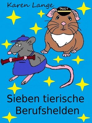 cover image of Sieben tierische Berufshelden